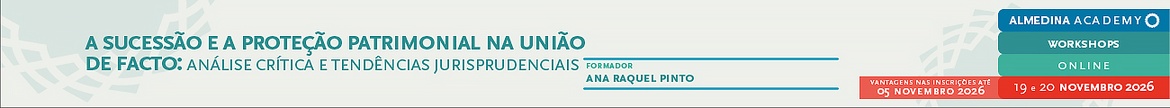 A Sucessão e a Proteção Patrimonial na União de Facto: Análise Crítica e Tendências Jurisprudenciais