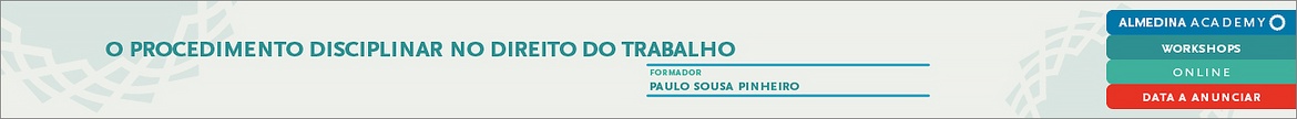 O Procedimento Disciplinar no Direito do Trabalho